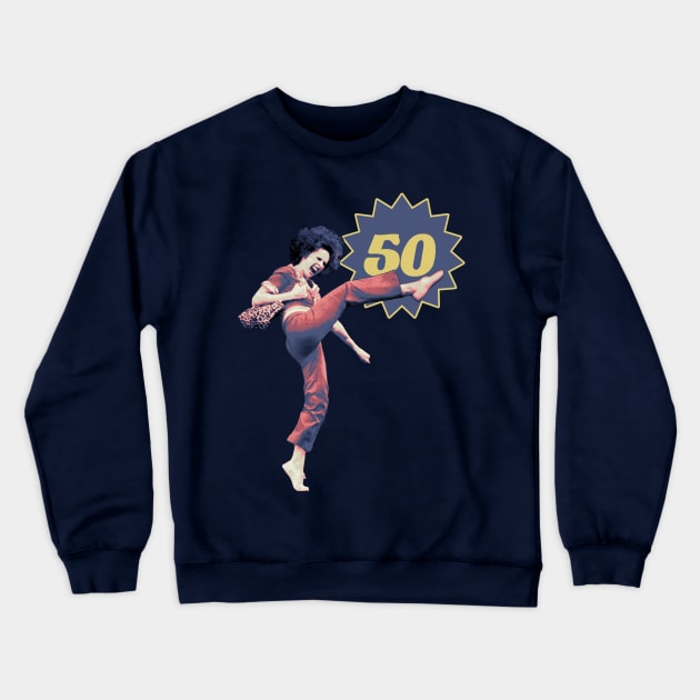 Sally O'Mally is 50 Crewneck Sweatshirt by Hidarsup Bahagiarsa